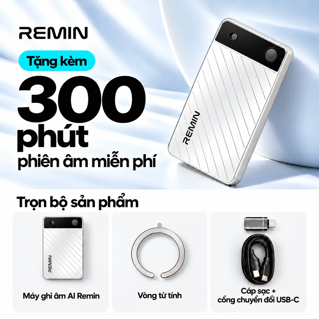 Trọn bộ máy ghi âm AI Remin, vòng từ tính, cáp sạc và cổng chuyển đổi USB-C, quà khi mua máy: 300 phút phiên âm mỗi tháng